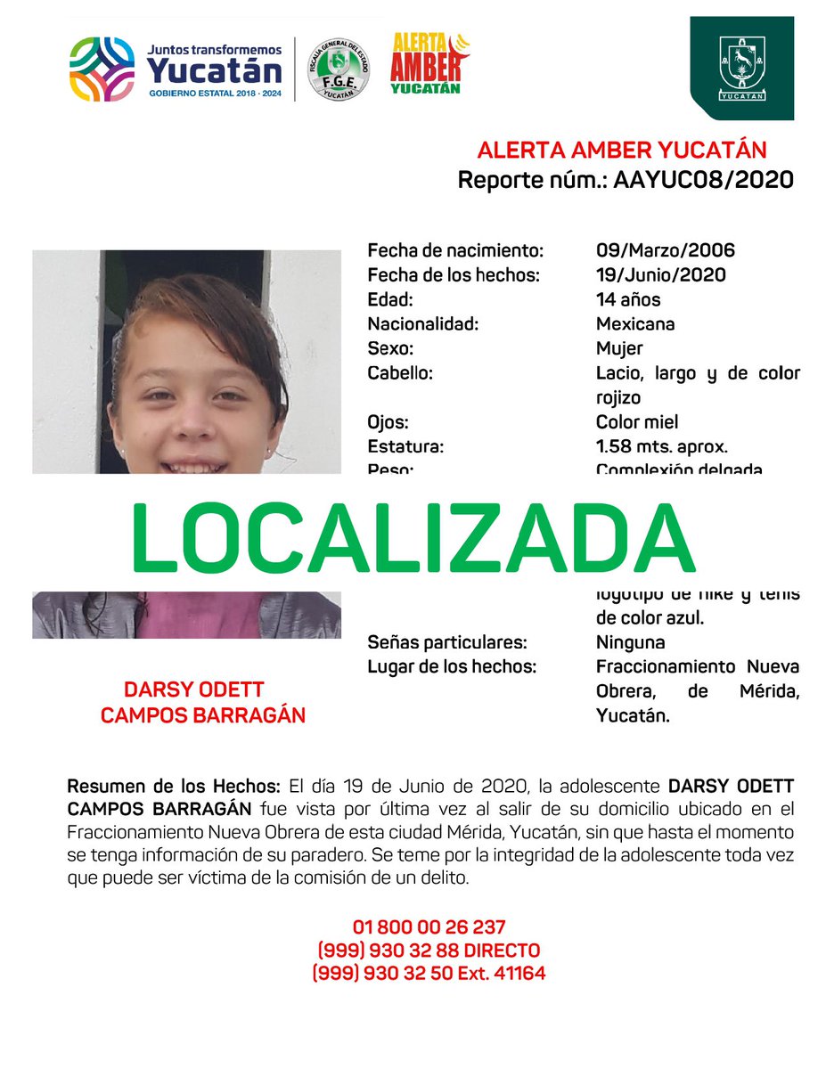 AAMBER_yucatan's tweet photo. #AAYUC Informa la DESACTIVACIÓN de la ALERTA AMBER Estatal de la adolescente DARSY ODETT CAMPOS BARRAGÁN de 14 años de edad, lo anterior por haber sido LOCALIZADA. ¡Gracias por su apoyo! @fgeyucatan https://t.co/1CW2daVQXH
