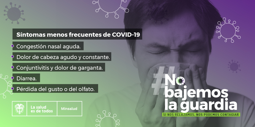 MinSaludCol's tweet image. Aunque los síntomas más comunes de la COVID-19 son fiebre, dificultad para respirar, tos seca y cansancio, existen otras afecciones que debes tener presente para detectar el virus a tiempo y cortar la cadena de contagio. #NoBajemosLaGuardia