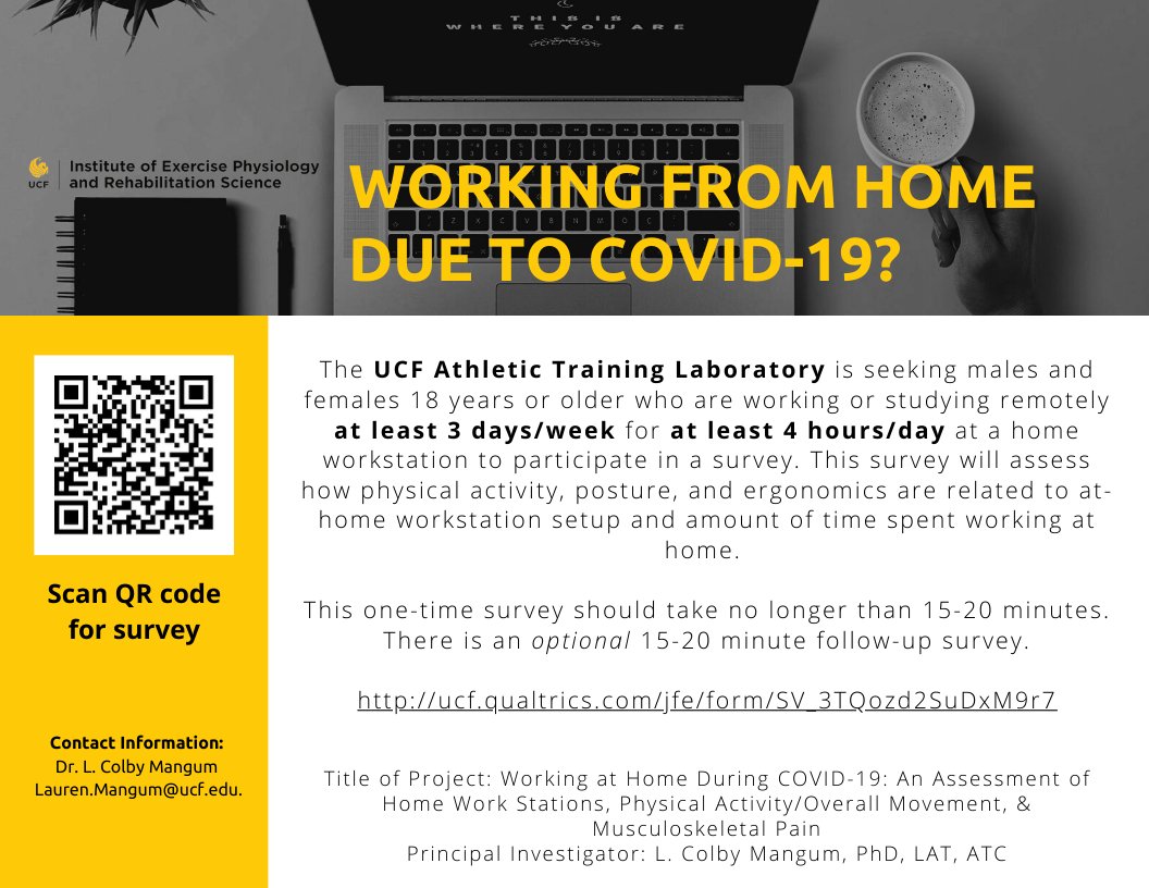 L. Colby Mangum (@lc_mangum) on Twitter photo Still working or studying remotely??
Please RT & follow the link or QR code to our survey assessing home workstations, physical activity/overall movement & MSK pain of adults working at home during COVID-19!
ucf.qualtrics.com/jfe/form/SV_3Tā¦
<a href="/ucf_mat/">UCF Athletic Training Program</a> <a href="/ucfchps/">UCFCHPS</a> <a href="/UCF_SportsMed/">UCF Sports Medicine</a> <a href="/UCF/">UCF</a> Still working or studying remotely??
Please RT & follow the link or QR code to our survey assessing home workstations, physical activity/overall movement & MSK pain of adults working at home during COVID-19!
ucf.qualtrics.com/jfe/form/SV_3Tā¦
<a href="/ucf_mat/">UCF Athletic Training Program</a> <a href="/ucfchps/">UCFCHPS</a> <a href="/UCF_SportsMed/">UCF Sports Medicine</a> <a href="/UCF/">UCF</a>
