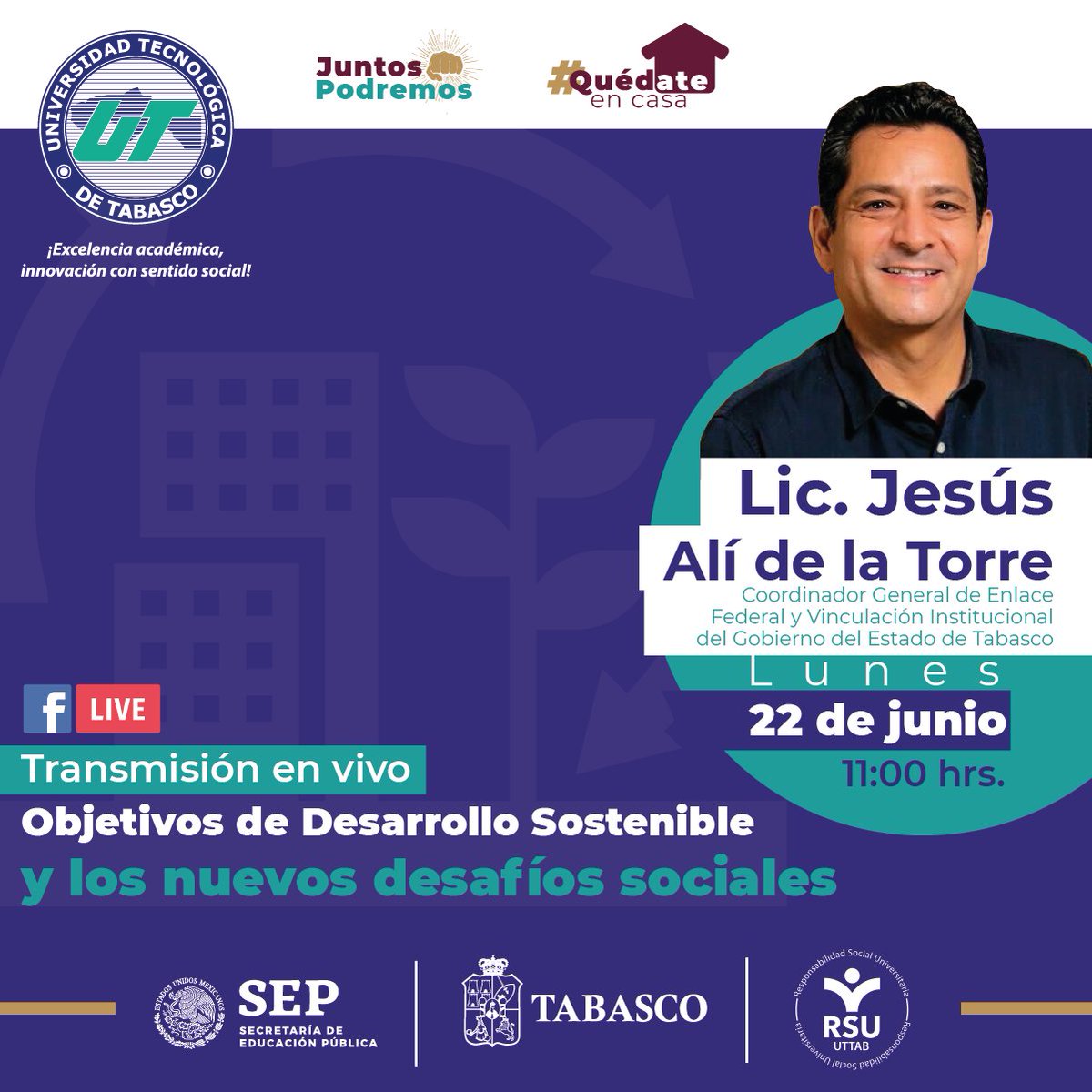 UTTAB's tweet photo. Este lunes 22 de junio acompaña al Lic. @JesusAliTabasco  Coordinador General de Enlace Federal y Vinculación Institucional del Gobierno del Estado de Tabasco en su plática "ODS un enfoque centrado en la comunidad" a las 11:00 hrs. por nuestra página de facebook. https://t.co/Us6trRWRUF