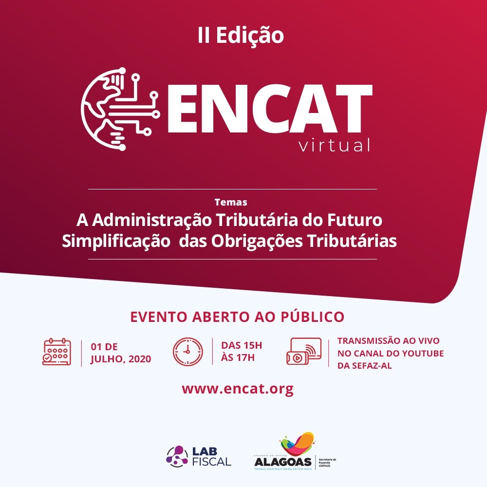 encatbrasil's tweet photo. II ENCAT VIRTUAL • As Administrações Tributárias do Futuro & Simplificação das Obrigações Tributárias • 01.07.2020 • Das 15 às 17 horas - No canal YouTube @sefazal
https://t.co/1oR83yCkp5
#encat
#reformatributaria
#icms https://t.co/ogF5ECKCBC