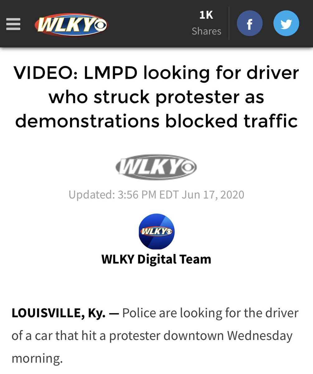 Just to provide some reference material, here is the original headline from  @WLKY. “Police looking for driver who struck protester.” The video was edited and did not show the driver being attacked. No mention was made of the attackers.