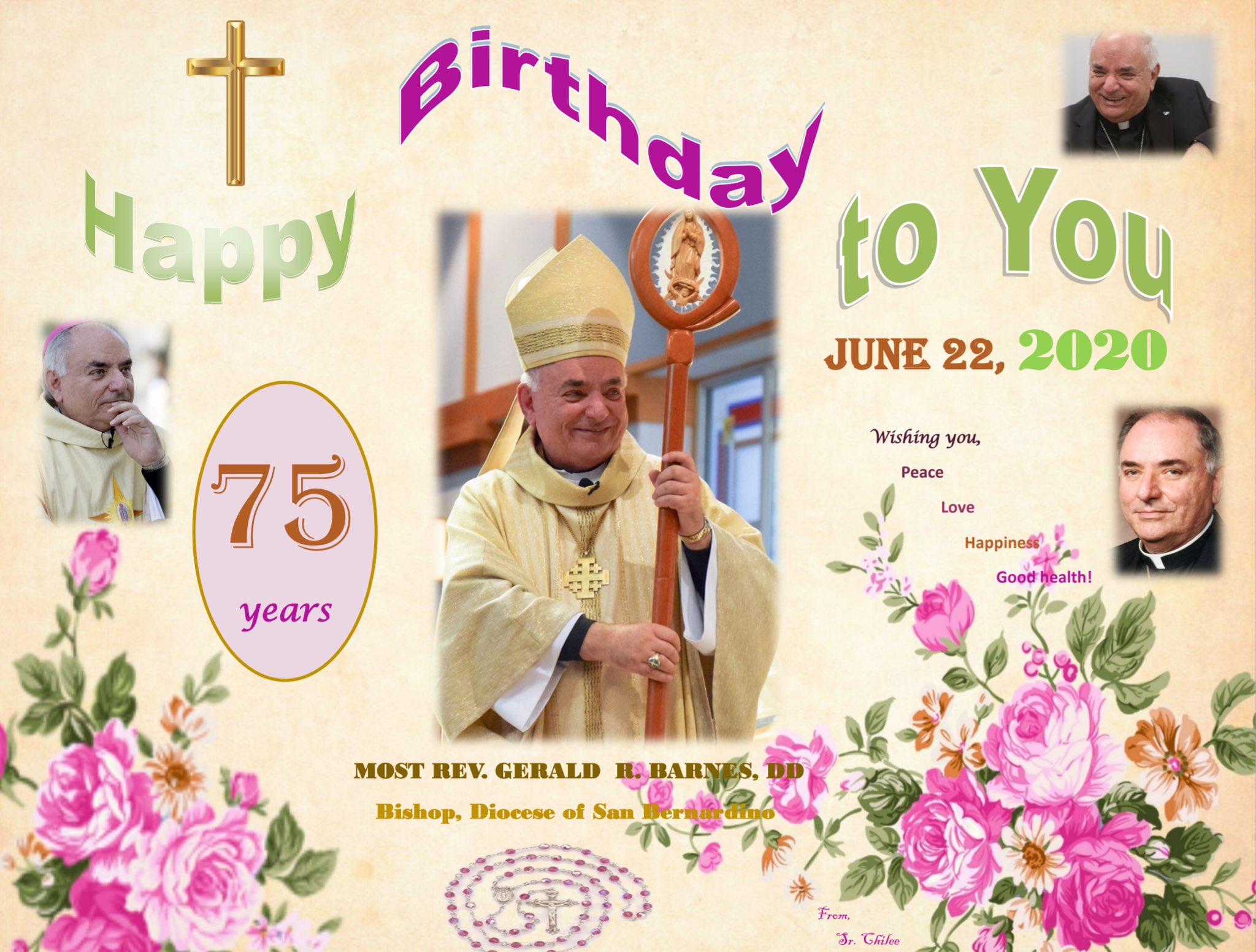 Happy 75th Birthday to the Chief Shepherd of the Diocese of San Bernardino, the Most Rev. Gerald Richard Barnes  