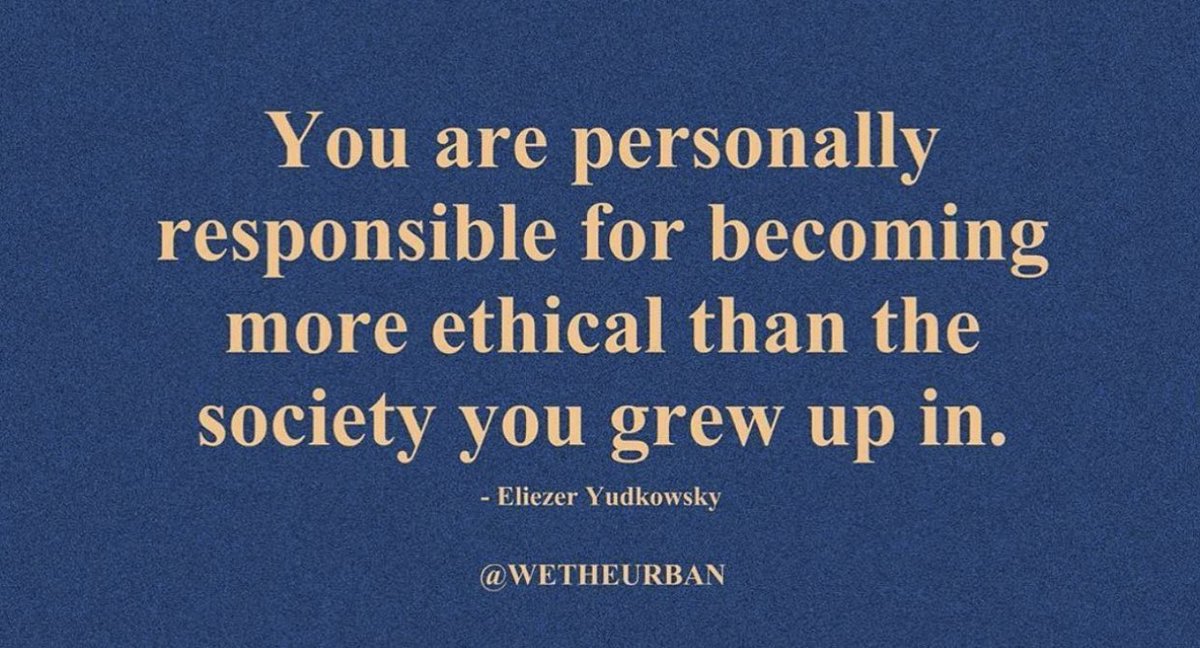 VeroRuizdelVizo's tweet photo. Esto me ha dejado pensado hoy. 

Traducción:
Eres personalmente responsable de convertirte en alguien mucho más ético de la sociedad en la que creciste. https://t.co/Owrn97WjXl