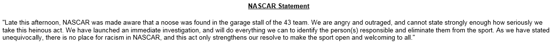 BREAKING: <a href="/NASCAR/">NASCAR</a> issues statement saying an investigation is being launched after a noose was found in Bubba Wallace's garage stall.