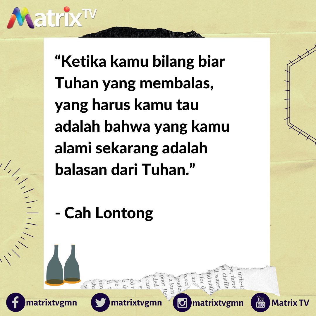 “Ketika kamu bilang biar Tuhan yang membalas, yang harus kamu tau adalah bahwa yang kamu alami sekarang adalah balasan dari Tuhan.”
-
-
Matrix TV, TV Pilihan keluarga anda !!!
#matrixtv #matrixtvsatelit #motivasicahlong #motivasipagi