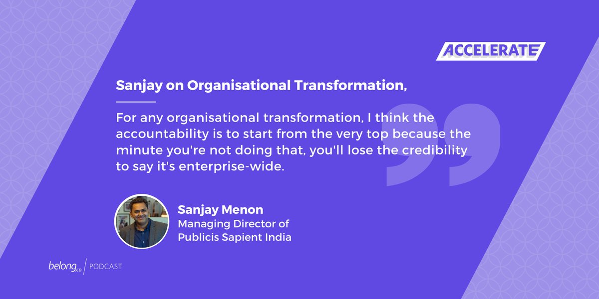 AcceleratePcast's tweet photo. 'Accountability begins from the very top'. Hear from @sanjmen, @PubSapientIndia's Managing Director who talks about Building an organization's #Culture that Fosters #agility only on @BelongCo's #podcast channel, #BelongAccelerate! https://t.co/NWvO3THwmY https://t.co/HEkv0DJUKa