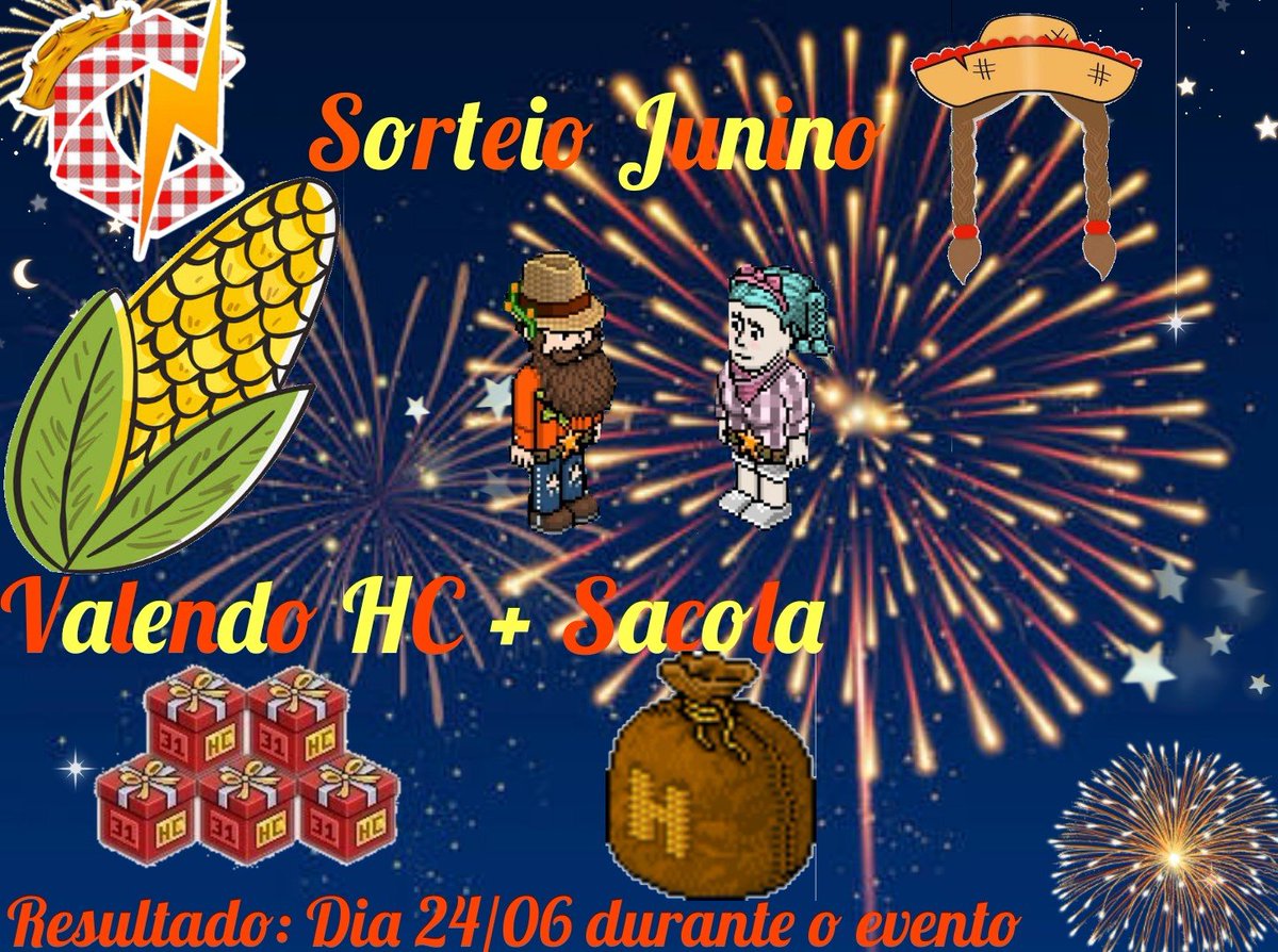 🤠Sorteio Junino!!

💰Prêmios: HC +Sacola

➡️Requisitos:
Seguir: <a href="/ColdEventos/">Eventos e Marketing | ⚡☂️</a> e <a href="/ColdHabboFS/">Coldhabbo ⚡</a> 
Rt🔃+♥️Fav
🤠Marcar um amigo (quantas vezes quiser)

🌽Resultado: Dia 24/06 AO VIVO pela 🎙️coldhabbo.com.br durante transmissão do evento Arraiá da Cold!🌽