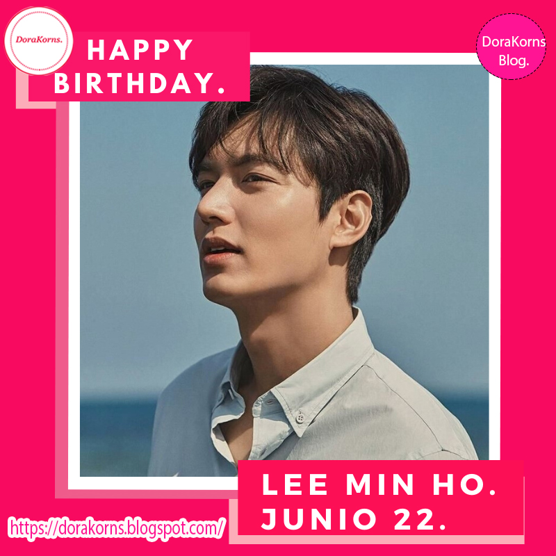 DoraKorns's tweet photo. Hola Dorakorns Lovers, en este día esta cumpliendo años nuestro muy querido #LeeMinHo Muchas Felicidades para este gran actor de #kdramas 
#dorakorns #TheKingTheEternalMonarch #TheHeirs #LegendoftheBlueSea #CityHunter #PersonalTaste #kdramas #doramas #koreandramas #dramascoreanos https://t.co/7r0hFGgtFe