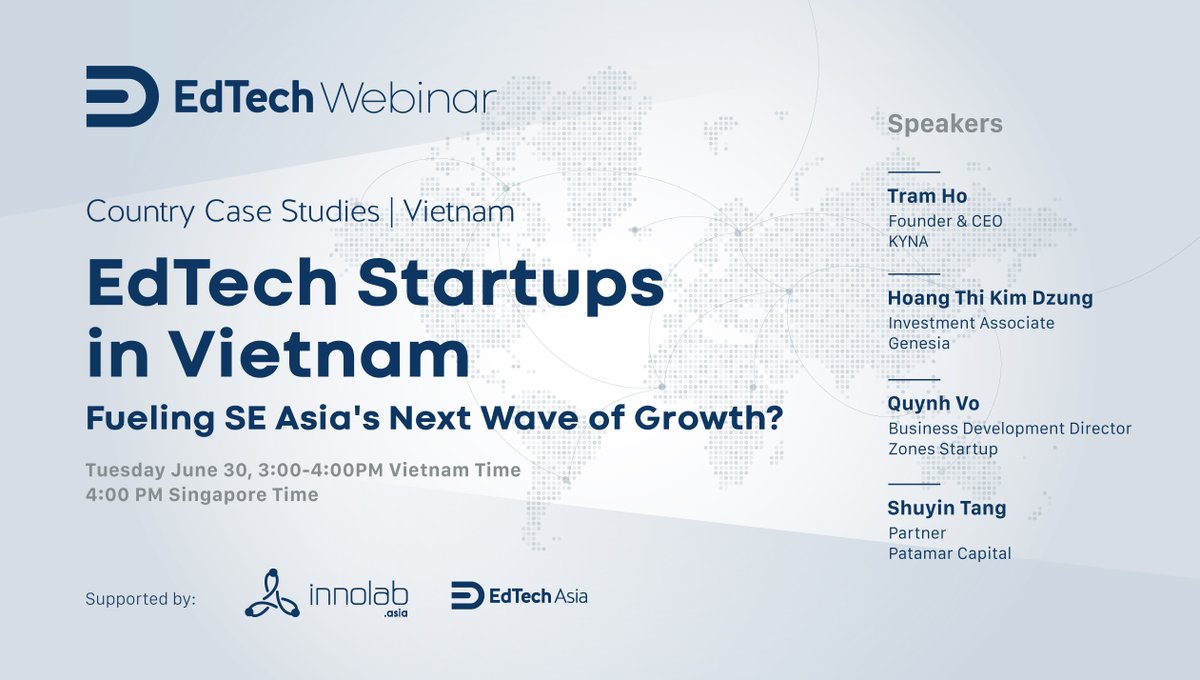 EdTechAsia's tweet photo. Next week's session will feature insights into Vietnam's EdTech market and pitches from several early stage companies impacting education. Register here:
https://t.co/ISaQ24oyWQ
#edtechasia #edtech #edtechgroup #futureoflearning #futureofwork #vietnam #ASEAN #innolabasia https://t.co/w8oFSVR9h9