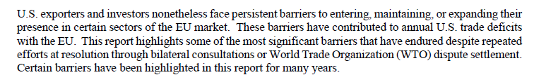 That US-EU trade conflict - for many years both sides have been complaining about the other. For example as well known the US believes the EU is unfairly blocking market access for their beef, chicken, pork etc among others - see  https://ustr.gov/sites/default/files/2020_National_Trade_Estimate_Report.pdf for this and more 2/