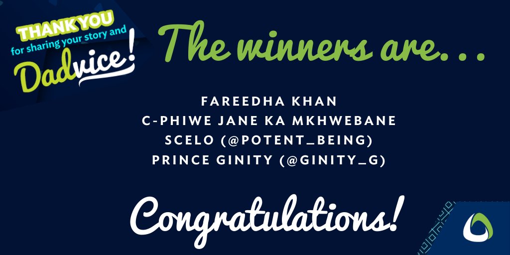 AfricanBank's tweet photo. We have our winners! Congratulations to Fareedha Khan, Jane Ka MKhwebane, Scelo @Potent_being &amp; Prince @GINITY_G. Thank you #SouthAfrica for sharing your special #Dadvice &amp; showing love and appreciation to the father figures in your life. #WeAreYou  #AdviceHeShared https://t.co/6qS48NXTZ1