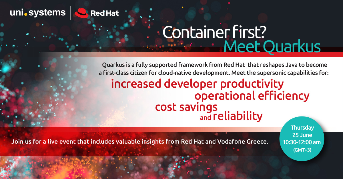 Quarkus is bridging #Java and cloud-native development in just one framework! 🔝 Join a team of experts from Uni Systems, <a href="/RedHat/">Red Hat</a> and <a href="/Vodafone_GR/">Vodafone Greece</a> to learn how #Quarkus changed the standards for #container-based solutions. Register @ bit.ly/3eoCYxC
#developer #kubernetes