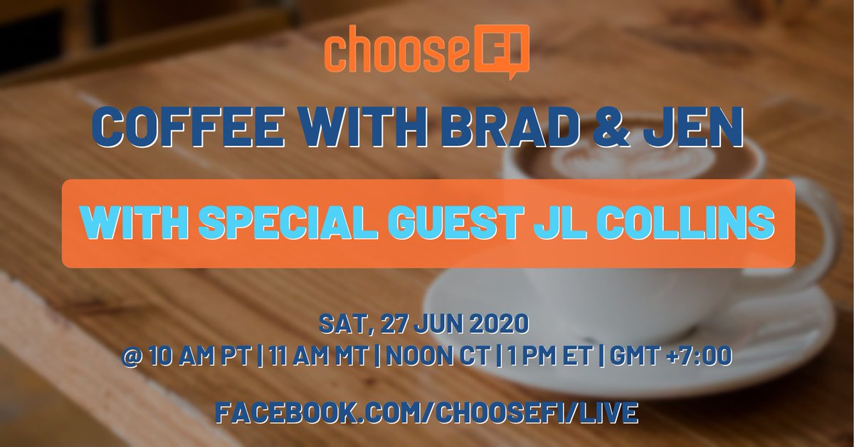 ChooseFi's tweet photo. Save the date! @JLCollinsNH is joining Brad & Jen for a casual #FacebookLive conversation on Sat, 27JUN2020, @ 1 PM ET! No agenda - just FI Friends hanging out & we'll answer questions from our #FICommunity! #stockseries #simplepathtowealth #investing
https://t.co/YGkDfYrcHZ https://t.co/uGkQJZPKsB