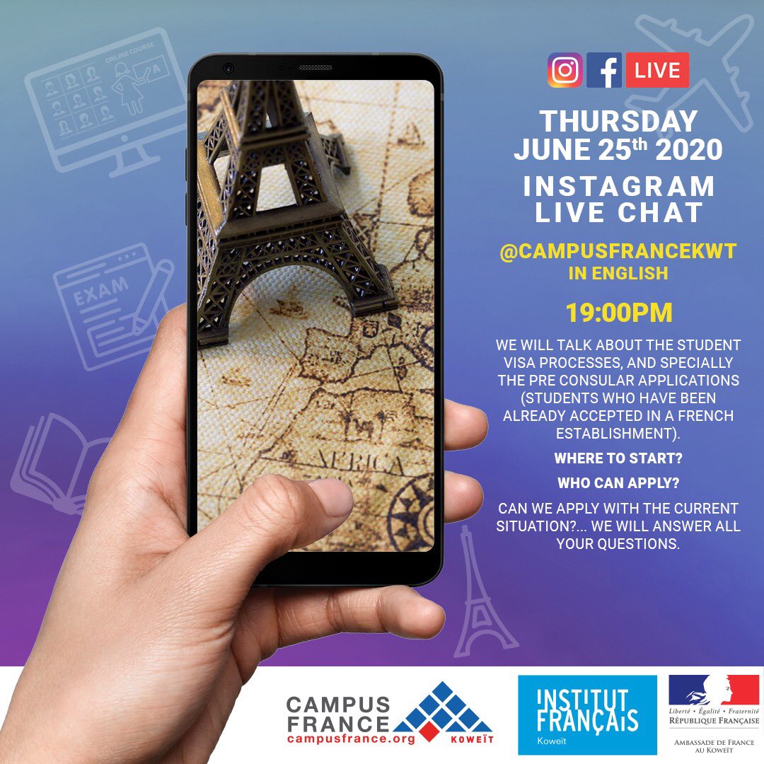 يوم الخميس 25 يونيو 2020 ، الساعة 7 مساءً ، ستتحدث Campus France عن عملية تأشيرة الطلاب. #campusfrancekwt #visaetudiant #francekoweit #lfkoweit