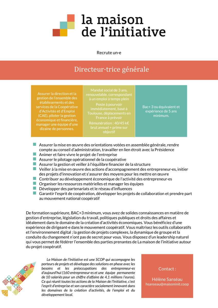 📢 La maison de l'initiative recrute un·e directeur·trice générale !
✅ Assurer la direction et la gestion de l’ensemble des
établissements et des services de la Coopérative d’Activités et d’Emploi (#CAE), piloter la gestion économique et financière
📩 hsanseau@maisoninit.coop