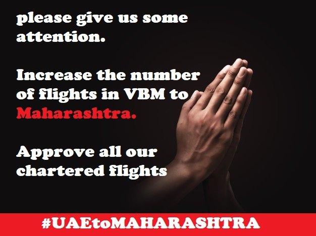 Matthew11994876's tweet photo. @CMOMaharashtra @AUThackeray @HardeepSPuri @MEAIndia @DrSJaishankar @ndtv @aajtak @vipulifs @IndembAbuDhabi 
#UAEtoMAHARASHTRA 
#vandebharathmission 
Pls it's humble request. Approve more flights frm UAE to Maharashtra. Don't ignore us. Eagerly waiting to reach our home 🙏🙏 https://t.co/1SlgGygBaH