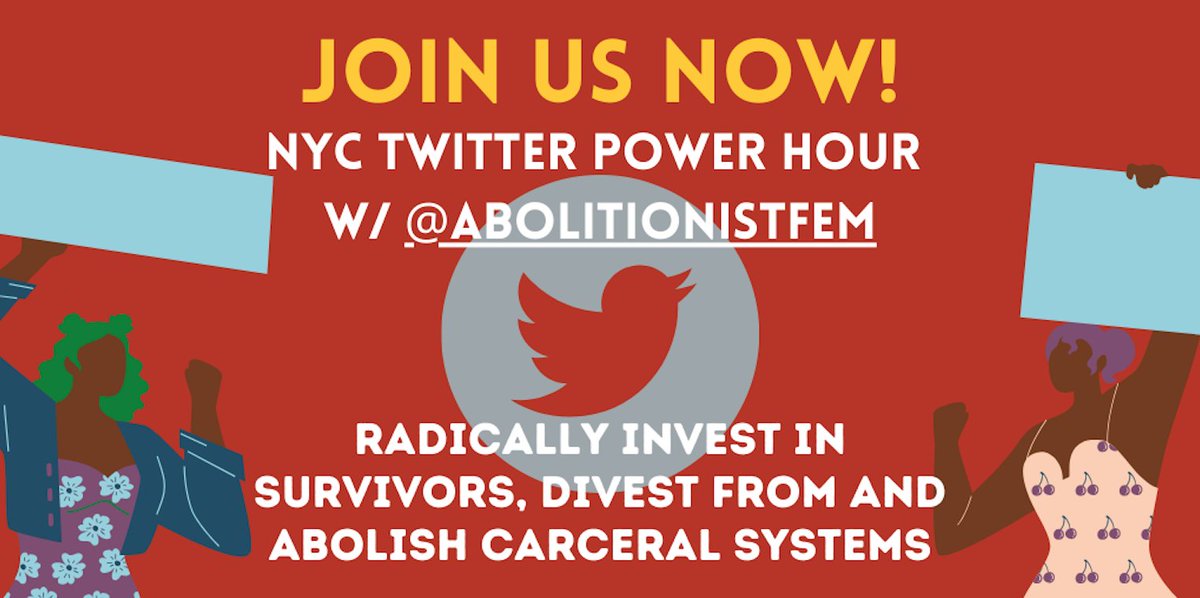 11am NYC Twitter  #PowerHour HAPPENING NOW!! We are telling  @NYCMayor,  @NYCSpeakerCoJo,  @NYCFirstLady, &  @CrimJusticeNYC to  #DefundNYPD and  #InvestInSurvivors  #FreeThemAll  #NYCCareNotCages