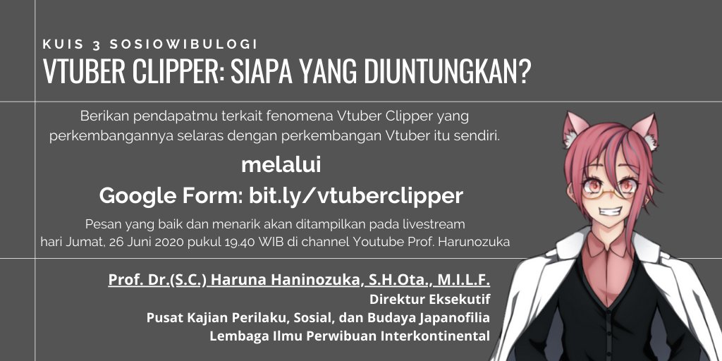 harunozuka's tweet photo. [Kuis 3 Sosiowibulogi: Vtuber Clipper: Siapa Yang Diuntungkan?]

Yahallo, daks!
Berikan pendapatmu terkait fenomena Vtuber Clipper yang perkembangannya selaras dengan perkembangan Vtuber itu sendiri melalui Google Form: https://t.co/Yxt6k8cCB9

#sosiowibulogi #vtuberclipper https://t.co/IJyMkEAzbL