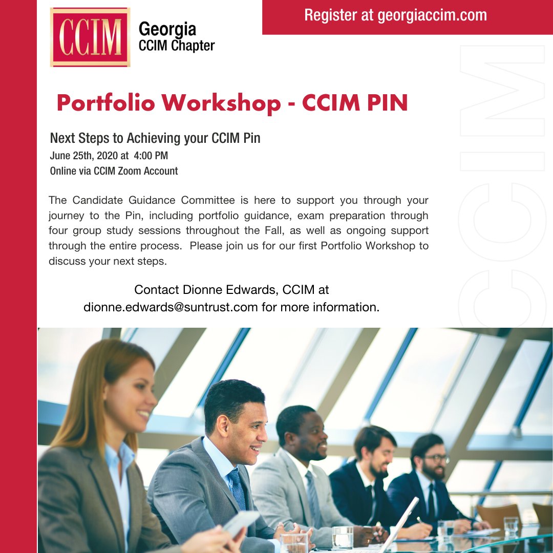 GeorgiaCCIM's tweet photo. If you are still working towards achieving your CCIM designation, our Candidate Guidance committee will be hosting a "Portfolio Workshop" on June 25th at 4 PM to help guide you on next steps to the Pin as well as four group study sessions throughout fall. #gaccim https://t.co/PzIkOHKrP3