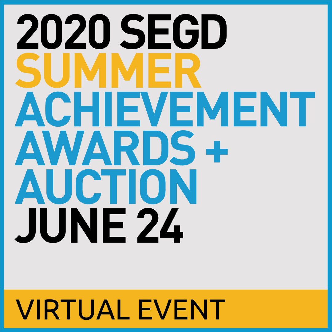 Congratulations to all of the 2020 SEGD Achievement Award winners!

Fellow Award | Edwin Schlossberg

Distinguished Member Award | Anthony Ferrara

Arrow Award | 22MILES

Golden Arrow Award | Ann Makos ski

Educator Award | Joell Angel-Chumbley

Chapter Chair Award | Zachary Kote