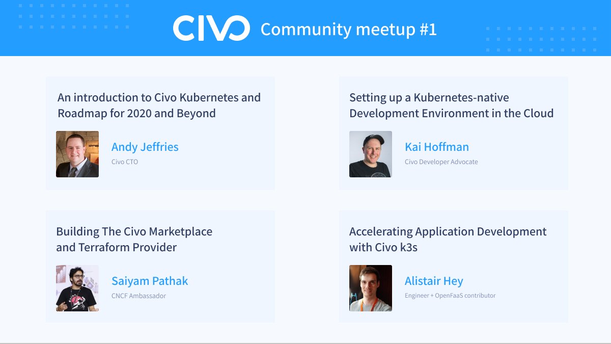 CivoCloud's tweet photo. Join us for the very first Civo Community meetup this Wednesday at 5pm (GMT+1). Get all the #KUBE100 news plus, what we've got planned for the rest of the year. Register to join at >> https://t.co/2LpQTr51CU (Talk info in the thread 👇) https://t.co/K1s6ux4ywl