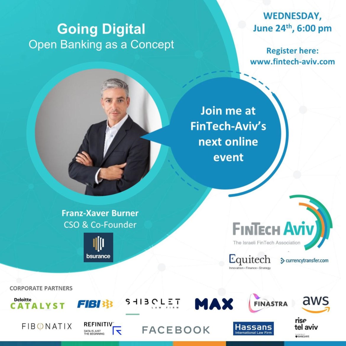 bsurance's tweet image. 📢 Excited to announce our participation in the 
@FinTechAviv online event ''Open Banking as a Concept''!

Don´t miss meeting Thomas H.J. Rettenwander and 
@fxburner , who will share insights on #insurtech #ISaaS, digital integration of #insurance through #API and other topics!