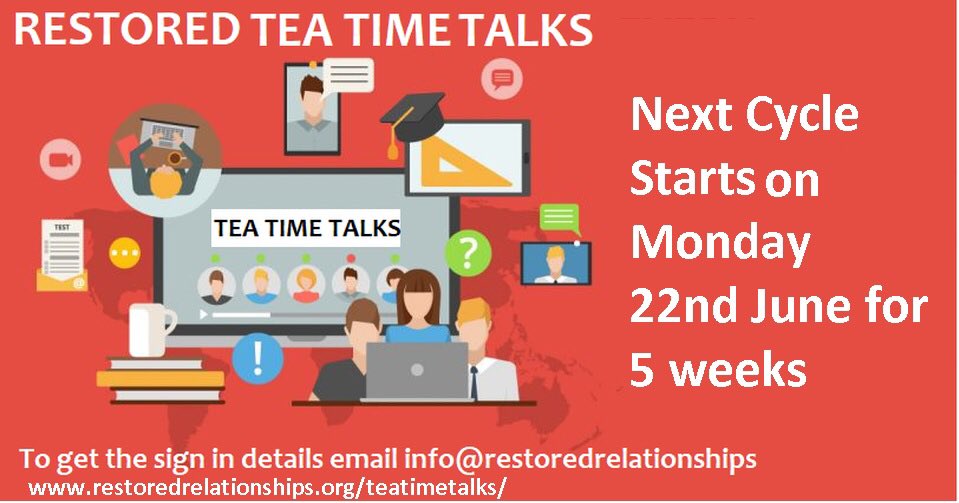 Rest0red's tweet image. Our new cycle of Tea Time Talks starts TODAY! 

It’s not too late to sign up, just drop us an email info@restoredrelationships.org

restoredrelationships.org/teatimetalks