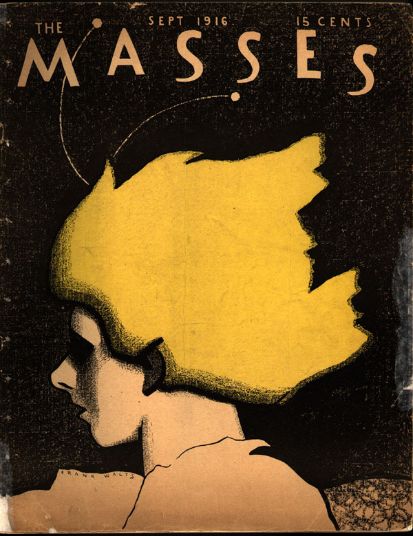 The Masses, 1916, Cover Illustrations: Frank Walts