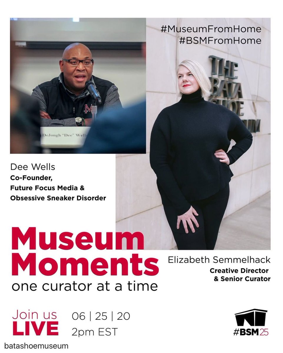 DeeWellsOSD's tweet image. Please join Elizabeth &amp;amp; me on 6/25 at 2 pm ET on @batashoemuseum’s IG Love for a conversation about sneakers, the culture &amp;amp; why we’re at a critical point for documenting it. #MuseumFromHome #osdlive #kickstory #sneakers
