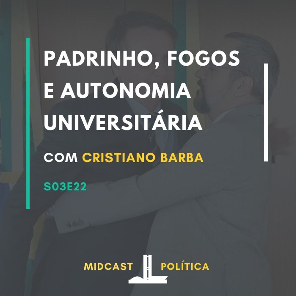 GabrielCL91's tweet photo. [MIDCast] S03E22 - Padrinho, Fogos e Autonomia Universitária | MIDCast Política #midcast 
https://t.co/UB9rXzR8MN via @PodcastAddict https://t.co/uDmxYNVw3v