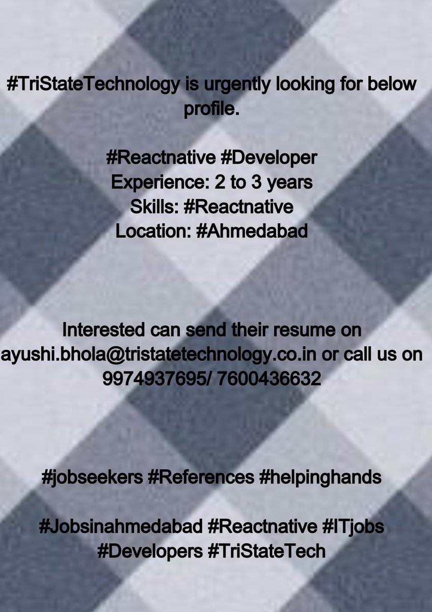 lookingITjobs's tweet image. #TriStateTechnology is urgently looking for below profile.
#Reactnative #Developer
Exp: 2 to 3 yrs
Skills: #Reactnative
Location: #Ahmedabad
Interested can send their resume on ayushi.bhola@tristatetechnology.co.in or call us on 9974937695/7600436632
#lookingforjob #lookingITjobs