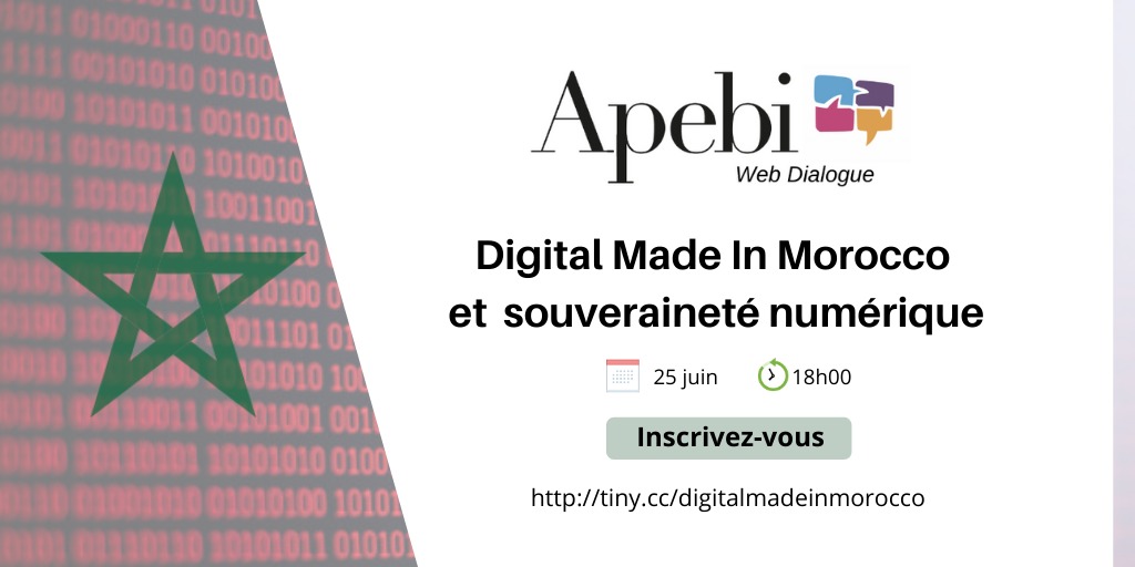 ApebiMaroc's tweet photo. Sous la thématique " Digital Made In Morocco et Souveraineté Numérique", ce jeudi à 18h00,c'est au tour du Pôle ESN / Intégrateurs de la l'APEBI, d'organiser son #WebDialogue thématique, inscrivez-vous via : https://t.co/y77HhfM3nv https://t.co/YHfnLJJj41