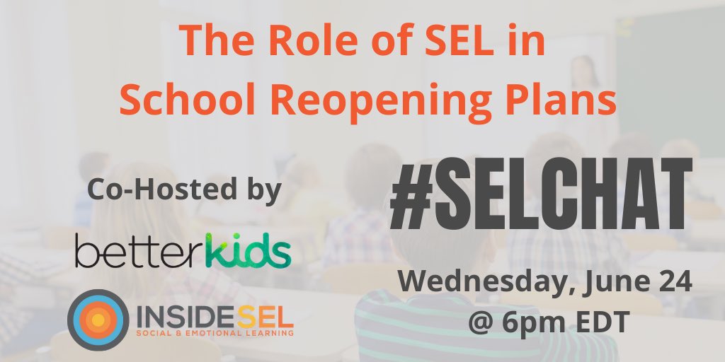 Join us and <a href="/BKidsEdu/">Better Kids I Social Emotional Learning Games</a> this Wednesday (6pm EDT) for a live Twitter Chat about the role of #SEL in school reopening plans! #SELchat #socialemotionallearning #wholechild #edchat #altedchat