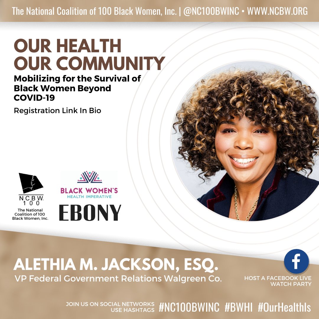 nc100bwinc's tweet photo. Alethia M. Jackson, ESQ., (Vice President, Federal Government Relations at Walgreens) is one of the  special guests of the inaugural web series, Our Health, Our Community, slated for Tuesday, June 23rd at 7pm est.  #NC100BWINC #BWHI #EBONY #NCBWHEALTH #OurHealthIs https://t.co/GlXsSgNfVD