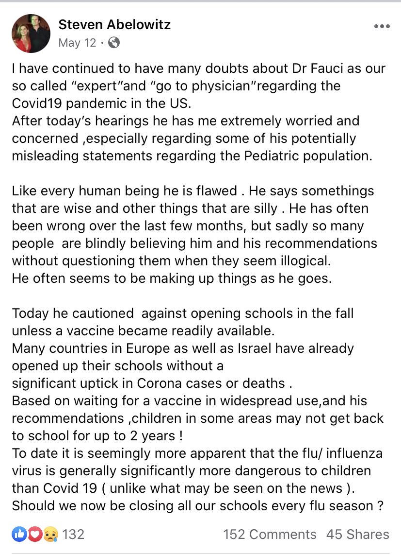 Dr. Steven Abelowitz, who signed the letter previously mentioned, has posted comments on social media doubting Dr Fauci as an expert and suggesting the flu is significantly more dangerous to children and asks "should we now be closing all our schools every flu season?"