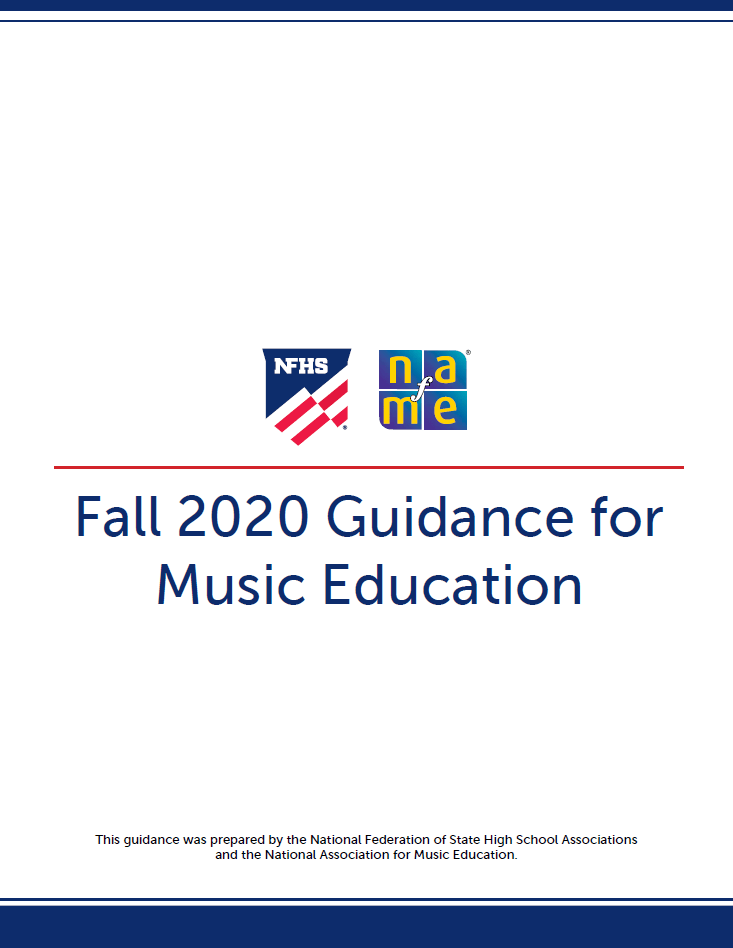 NAfME's tweet photo. The @NFHS_Org and @NAfME have worked together to release the Fall 2020 Guidance for Music Education, which provides guidance for PreK-12 schools during the #COVID19 pandemic. https://t.co/SRYWRxNju3 https://t.co/7SInb1tyxH