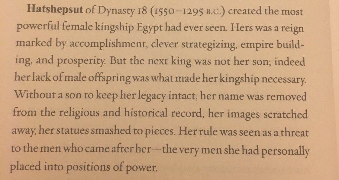  #Hatshepsut was a god-king, not as king-queen. That’s how it worked. “Her rule was seen as a threat to the men who came after her - the very men she had personally placed into positions of power.”