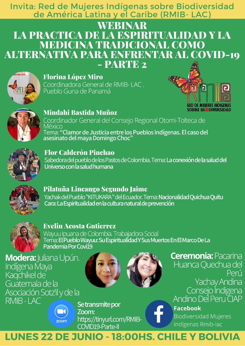 Conversatorio sobre la práctica de la #Espiritualidad y la #MedicinaTradicional para enfrentar el #COVID19 desde los #PueblosIndígenas hoy a las 17 hrs. México.
#MujeresIndígenas #RMIBLac