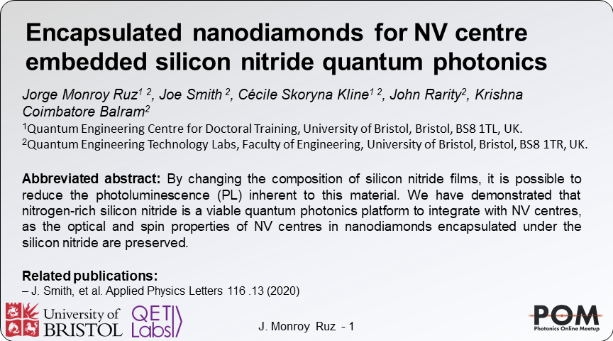MonroyRuz's tweet photo. Happy to be in #POMju representing @QETLabsBristol . We show single photon emission and single spin coherence of NV centres in nanodiamonds that have been encapsulated in nitrogen-rich silicon nitride. @PhotonicsMeetup #POM20LM https://t.co/saVt6dll0Q