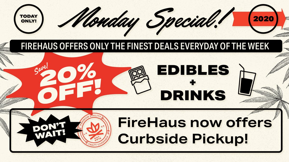 firehausla's tweet photo. Cannabis with a crunch: all of our edibles are 20% off today!

https://t.co/jaovhe3ySs

#CannabisDeals #WeedDeals #WeedSpecials #CraftCannabis https://t.co/P2GxbNwGHa