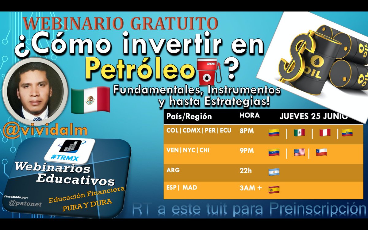 patonet's tweet photo. #Webinarios Gratuitos #TRMX 
Miércoles 24 Junio: “¿Eres un Buen Trader?” con @LITTIO19  
Jueves 25 Junio: "¿Cómo invertir en Petróleo" con @vividalm 
8pm CDMX 🇲🇽COL 🇨🇴 
9pm VEN 🇻🇪 
22h ARG 🇦🇷 
Con el auspicio de @CEIFpro

RT para pre-inscribirse https://t.co/Q77Q1XSgL3