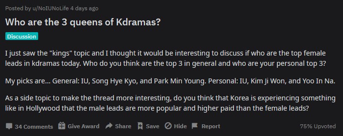 Here are some Kdrama enthusiasts including IU in their list of Kdrama [actress] Queens  I mean, it's coz she is link to thread:  https://www.reddit.com/r/KDRAMA/comments/haivkg/who_are_the_3_queens_of_kdramas/