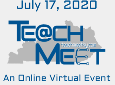 Join us for on July 17th for TeachMeet Kentucky, a free online #edtech unconference. Go to TeachMeetKy.com to sign up to attend &amp; present. Sessions are 20 min so this will be a fun, fast-paced PD. #TMKY20 #kygodigital