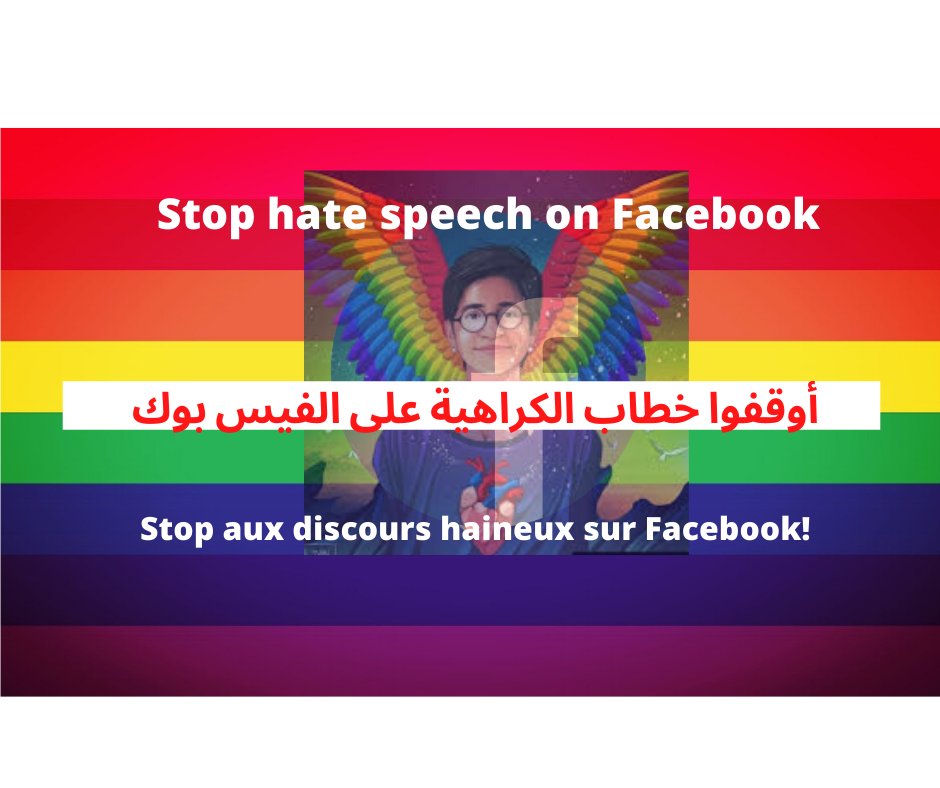 AnkhAssociation's tweet photo. Contre la diffusion de messages de haine contre la communauté LGBTQI+ en Afrique du Nord et Moyen-Orient! #facebookhateLGBT
https://t.co/Lf1Xsc4NV7 https://t.co/3jgxdLfoxo