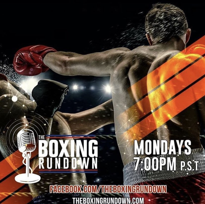 Tonight on another Episode of #TheBoxingRundownShow we breakdown the last 5 #BoxingCards also talk Upcoming #BoxingEvents Tune in at 7pm PST/10pm EST on #TheBoxingRundown Facebook Page.  Join us & share with us your opinions so far of the New Normal. 
#TheOriginalBoxingShow