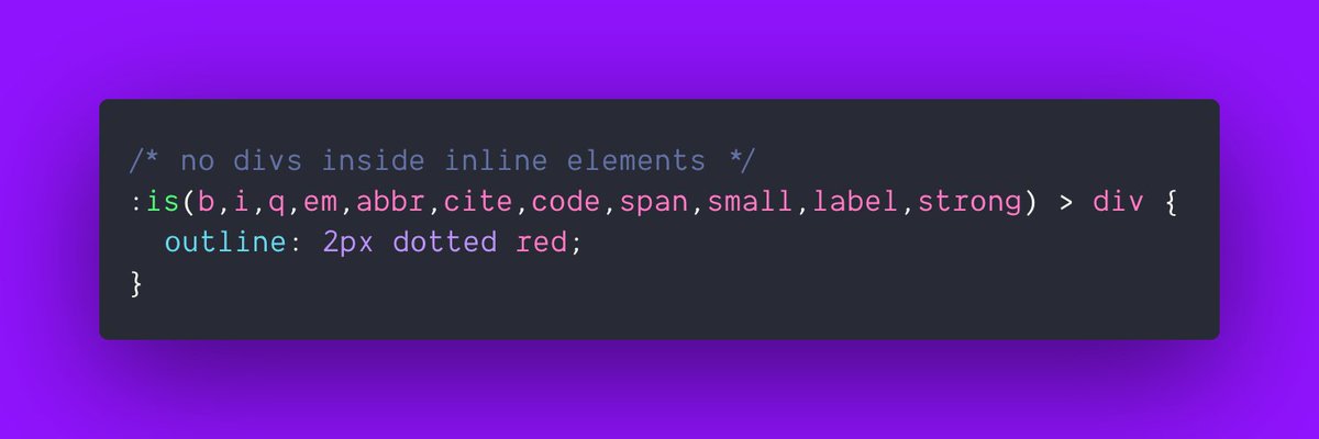 argyleink's tweet image. #lintHTMLwithCSS 

this selector hunts for &amp;lt;div&amp;gt;&apos;s inside of inline elements like a &amp;lt;span&amp;gt;