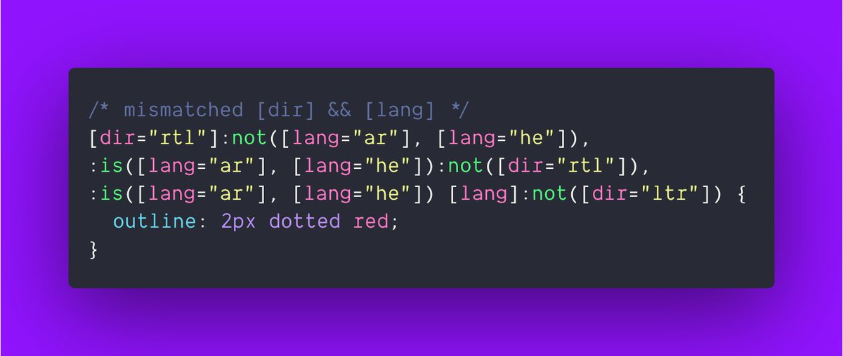 argyleink's tweet image. #lintHTMLwithCSS 

Languages like Arabic or Hebrew require a text direction. This selector hunts for Arabic or Hebrew [lang] usage and checks the [dir] to ensure a proper pairing