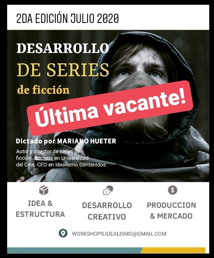 idealismook's tweet photo. Último lugar para el #Workshop de desarrollo de #Series de ficción dictado por @marianohueter. Más info en workshops.idealismo@gmail.com https://t.co/we4sSYqreG