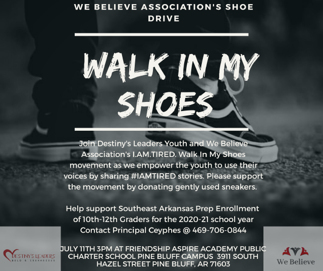 SPBHPrep's tweet photo. Let’s come together Pine Bluff for the sake of our future leaders. Join us at the “Walk In My Shoes” community event at Friendship Aspire PB Campus on July 11th. #Aspirethefuture #Walkinourshoes #Webelieve #Destinysleaders #FriendshipPCS https://t.co/6ZfOw8meAx